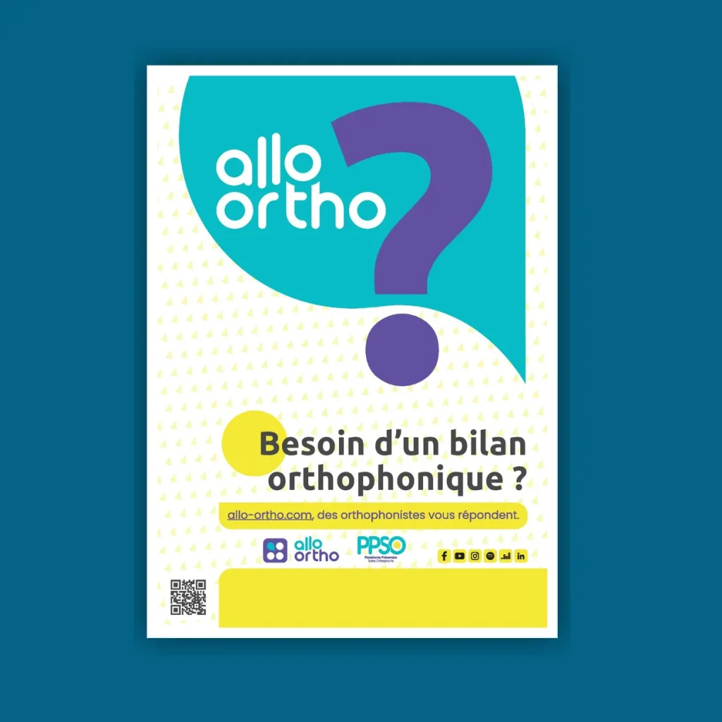 Affiche Allo Ortho : « Besoin d’un bilan orthophonique ? allo-ortho.com, des orthophonistes vous répondent. »