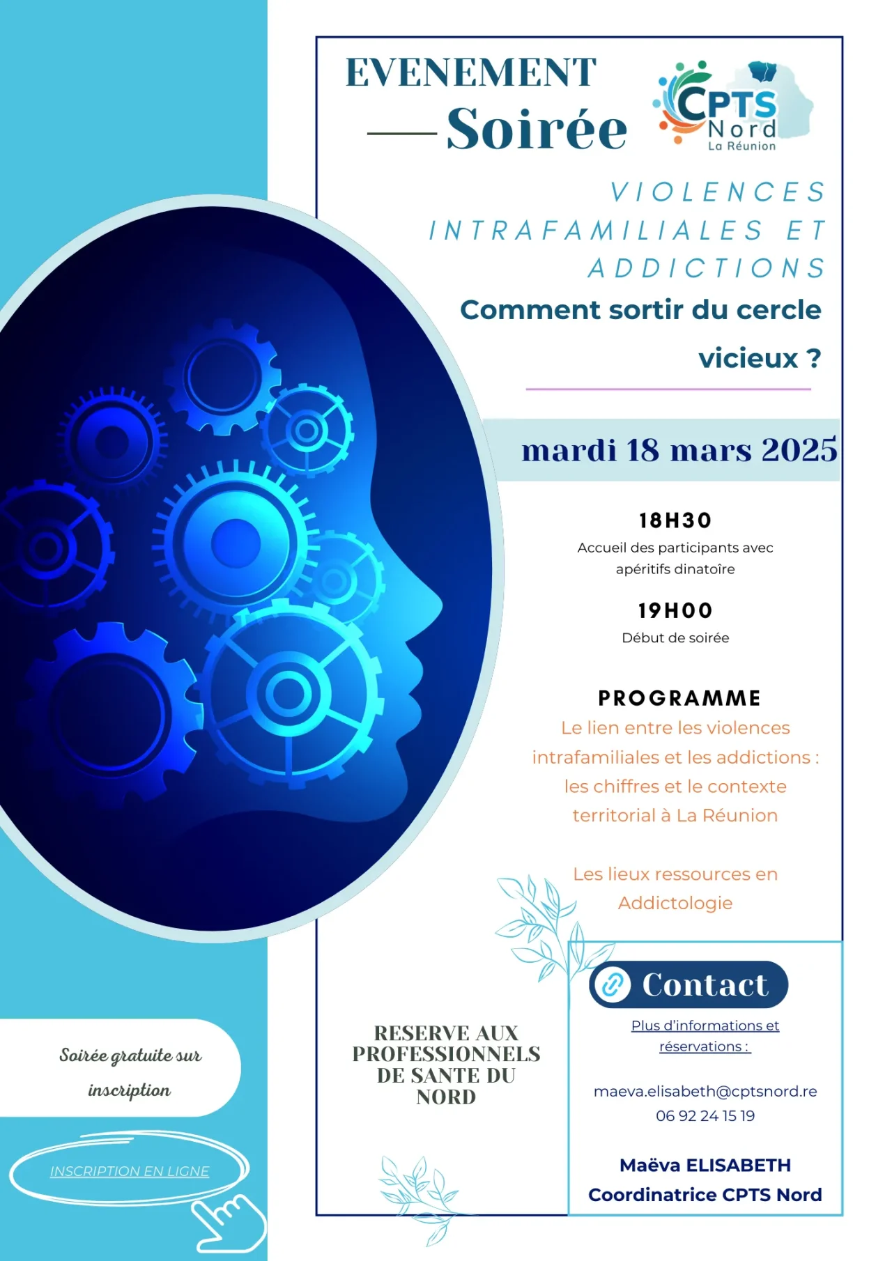 Affiche de la soirée « Violences intrafamiliales et addictions – Comment sortir du cercle vicieux ? », mardi 18 mars 2025, accueil à 18 h 30 ; soirée gratuite sur inscription, réservée aux professionnels de santé du Nord.