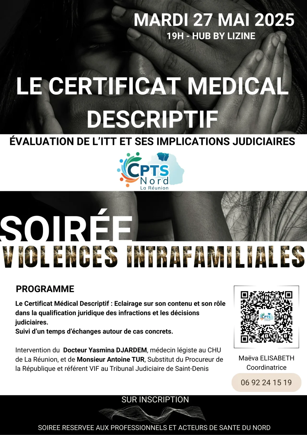 Affiche de la soirée violences intrafamiliales « Le certificat médical descriptif – Évaluation de l’ITT et ses implications judiciaires », mardi 27 mai 2025 à 19 h au HUB by Lizine ; sur inscription, réservée aux professionnels et acteurs de santé du Nord.
